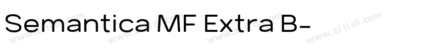 Semantica MF Extra B字体转换 Semantica MF Extra B字体转换